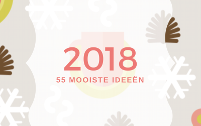 Dit zijn de 55 mooiste ideeën voor 2018 van lezers